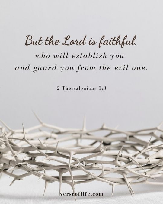 2 Thessalonians 3_3 in 30 Powerful Bible Verses to Pray for Your Future Husband