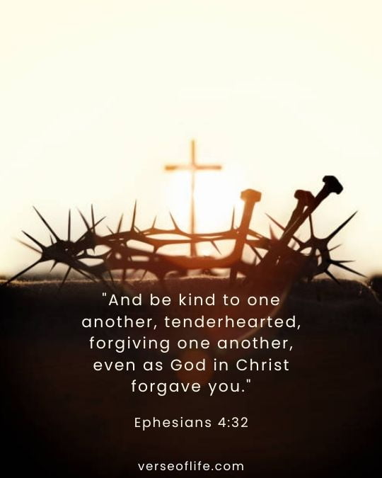 Ephesians 4_32 forgiveness in 100 timeless bible verses