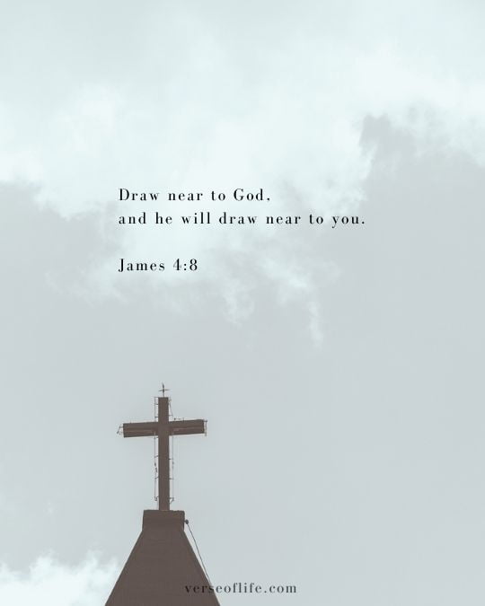 James 4_8 Short Bible Verses to Inspire, Encourage, and Uplift Your Spirit