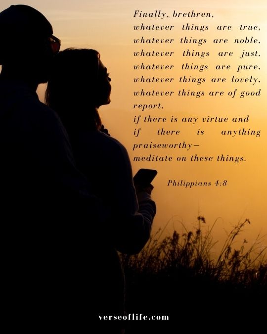 Philippians 4 8 in 30 Powerful Bible Verses to Pray for Your Future Husband