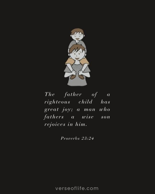Proverbs 23_24 20 Baby Shower Bible Verses for Baby Boys
