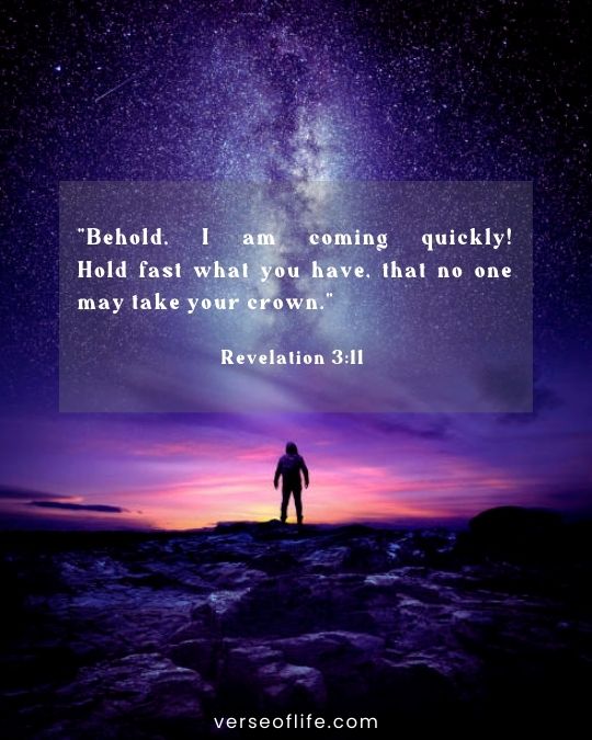 Revelation 3:11 in 100 timeless bible verse for overcoming challenges