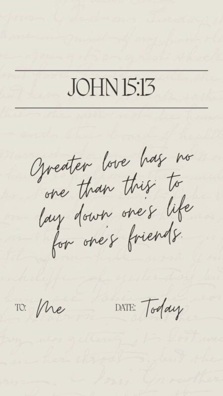 John 15 13 20 phone background bible verses 1