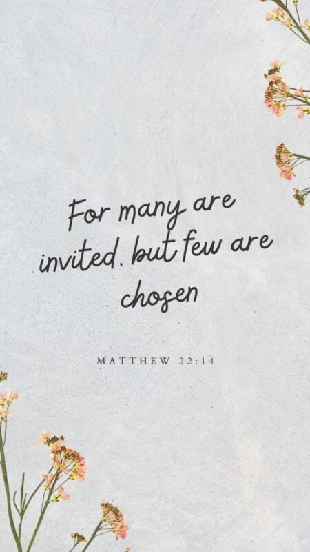 Matthew 22 14 20 phone background bible verses