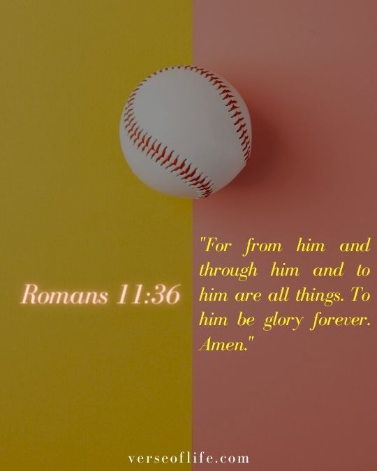 Romans-11_36-Top-18-Baseball-Bible-Verses-for-Athletes-Fans