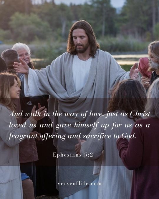 Ephesians 5_2 Bible Verses About Caring for Others More Than Yourself