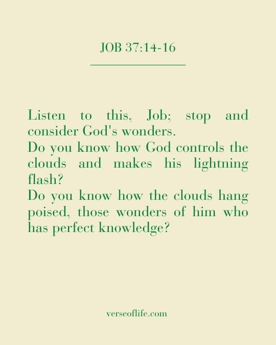 Job 37_14-16 60 Inspiring Beauty of the Earth Bible Verses
