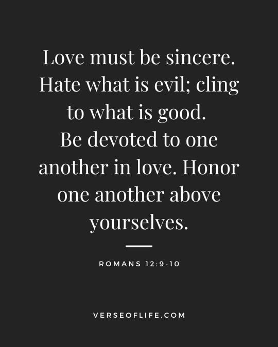 Romans 12_9-10 Bible Verses for Instagram Captions