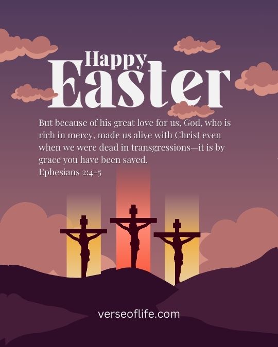 Ephesians 2_4-5 Easter Bible Verses