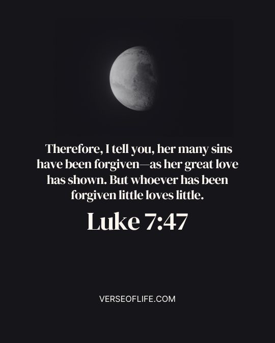 Luke 7_47 Essential Bible Verses About Sin