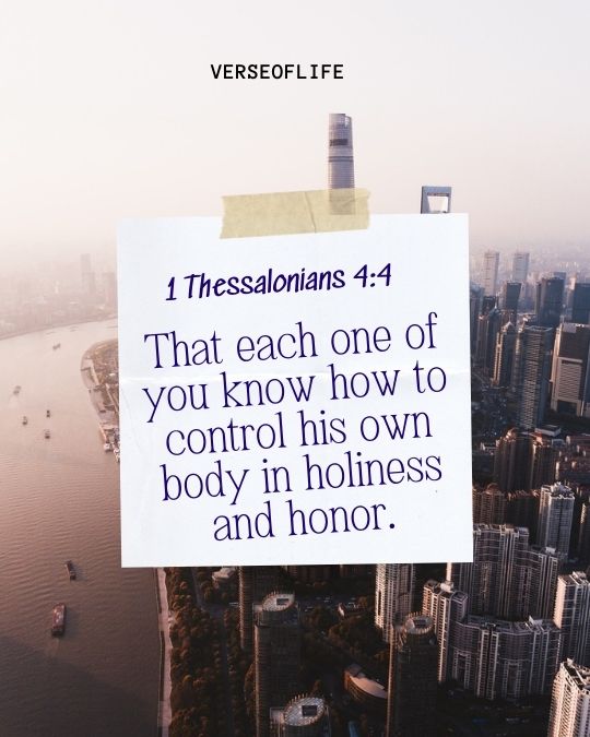 1 Thessalonians 4_4 Bible Verses About Self-Control