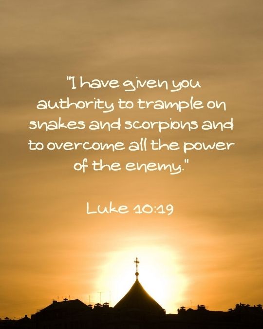 Luke 10_19 Bible Verses to Protect Your Home from Evil