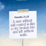 90 Powerful Bible Verses About Self-Control: Mastering Your Mind and Spirit Proverbs 25_28 Bible Verses About Self-Control